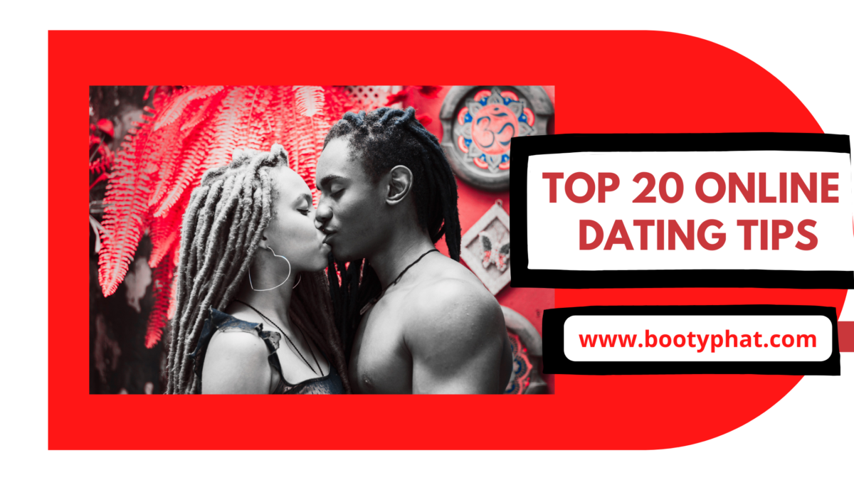 top 20 online dating tips